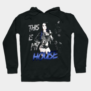 This is my house Hoodie